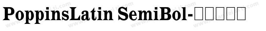 PoppinsLatin SemiBol字体转换
